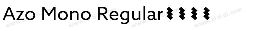 Azo Mono Regular字体转换